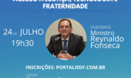 Webinário “Poder judiciário: Acesso a Justiça, Tecnologia e Fraternidade”